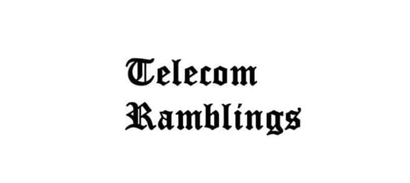 Telecom Ramblings